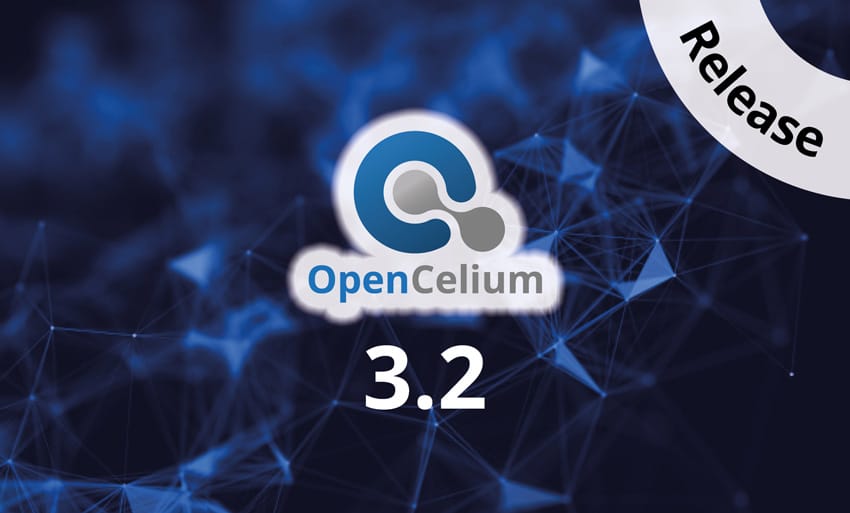 OpenCelium Release Version 3.2